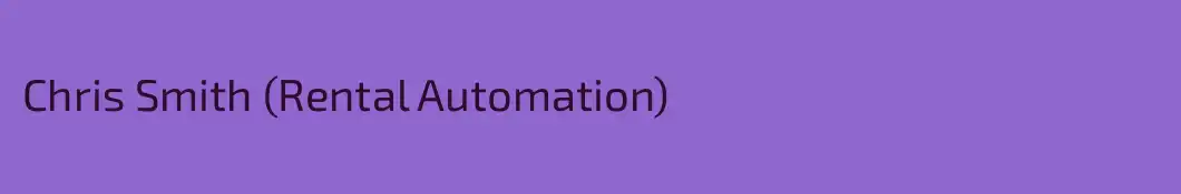 Chris Smith (Rental Automation)